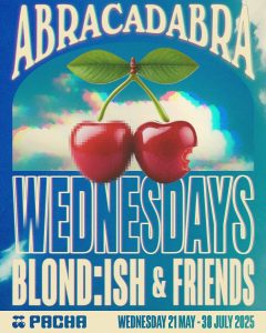 Blond:Ish Pacha Ibiza